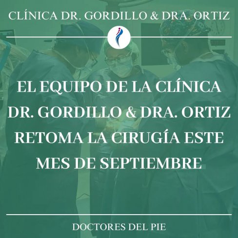 EL EQUIPO DE LA CLÍNICA DR. GORDILLO & DRA. ORTIZ RETOMA LA CIRUGÍA EN ESTE MES DE SEPTIEMBRE