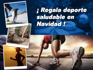 Regala deporte saludable estas navidades!